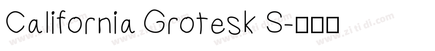 California Grotesk S字体转换